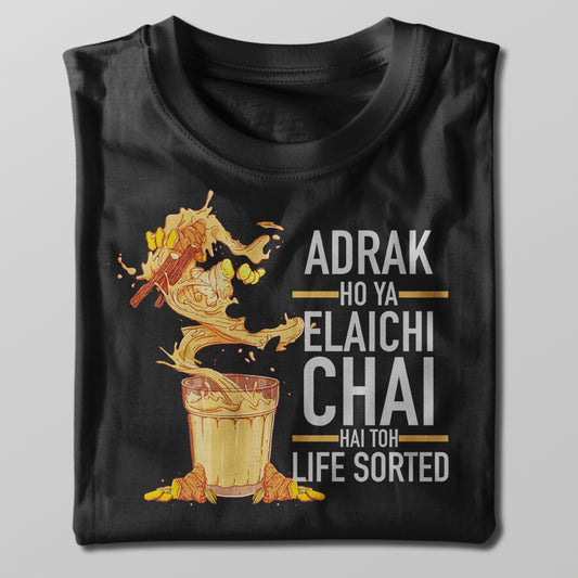 Life Sorted with Chai T-shirt