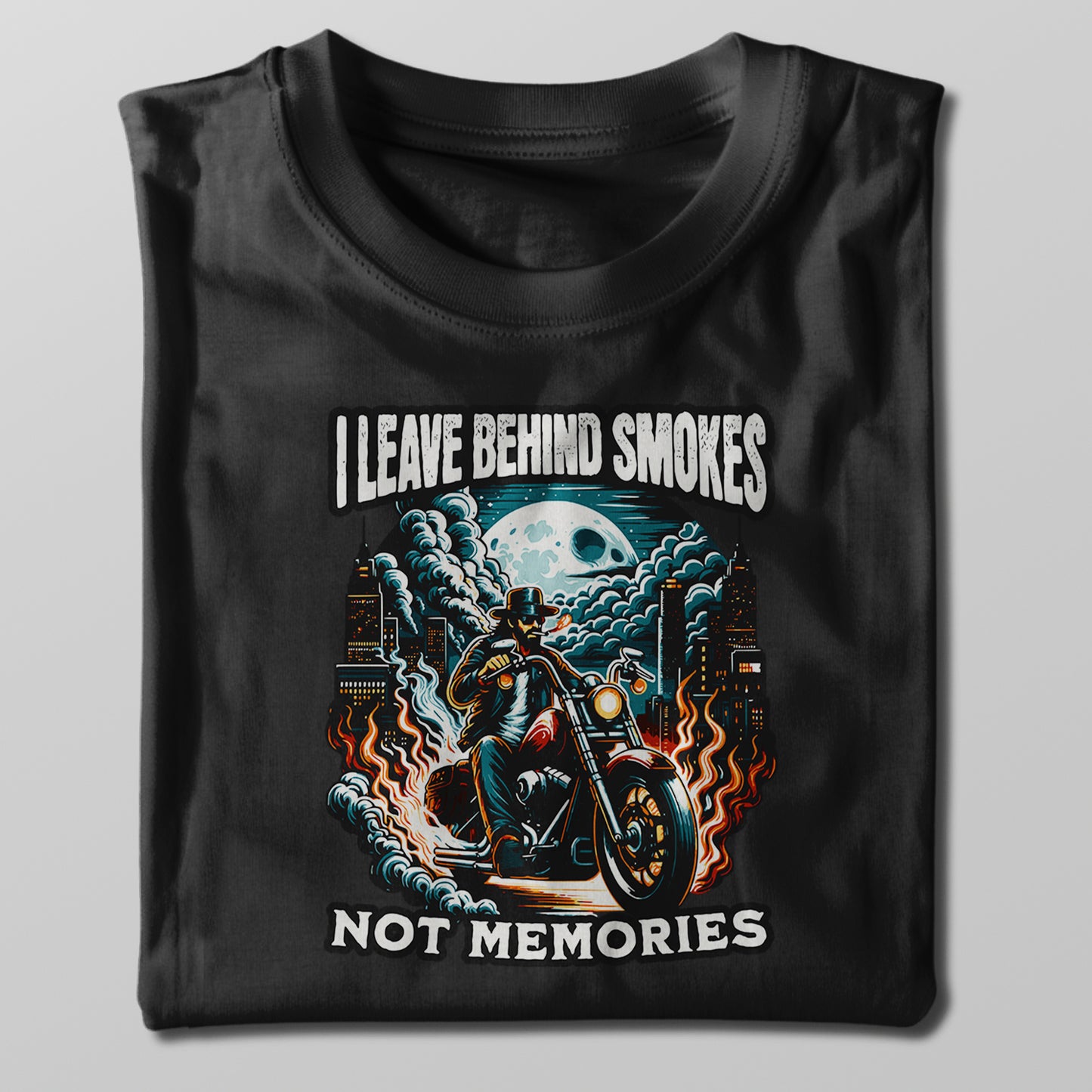 leave behind smoke not memories T-shirt