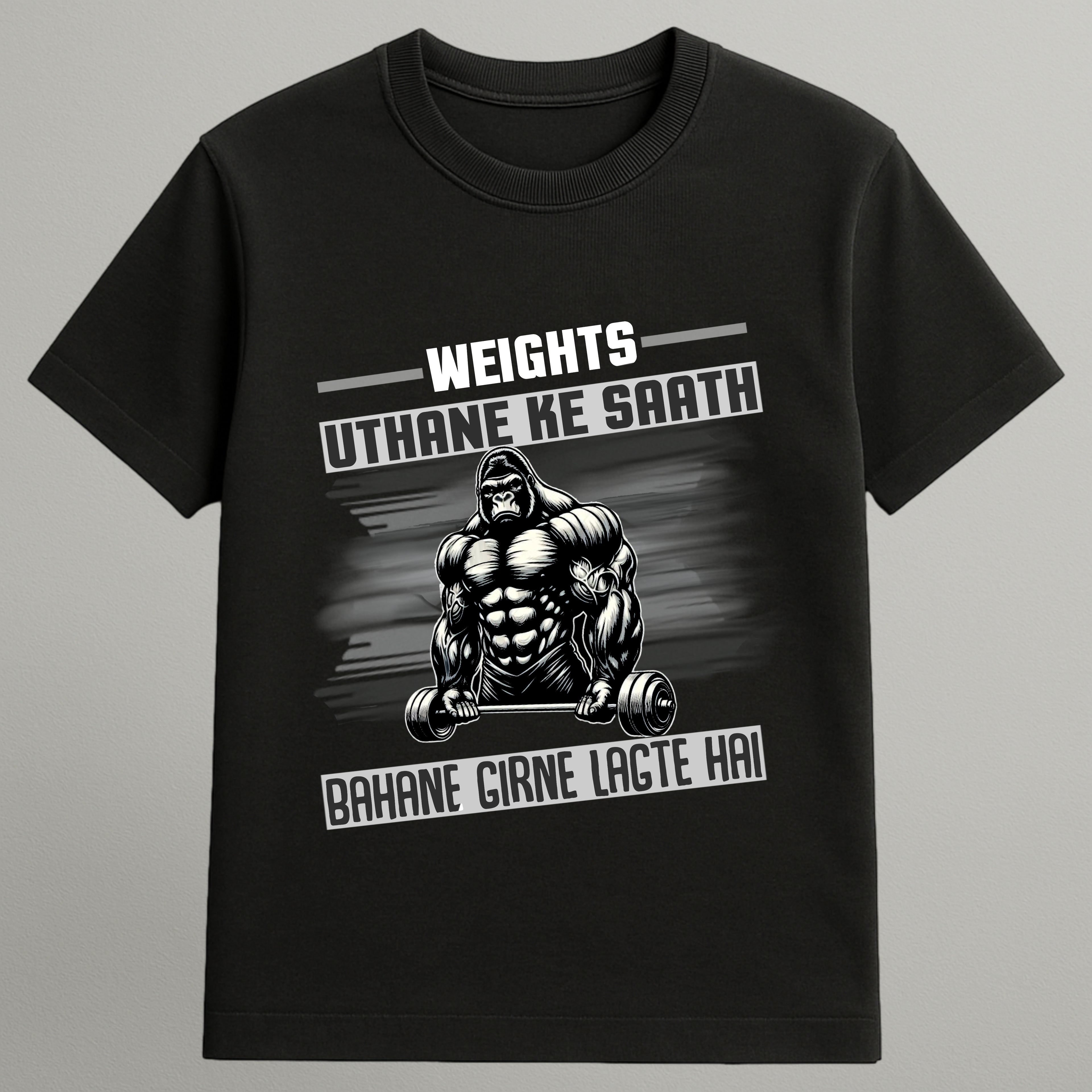 Weights Uthao Bahane Nahi T-shirt