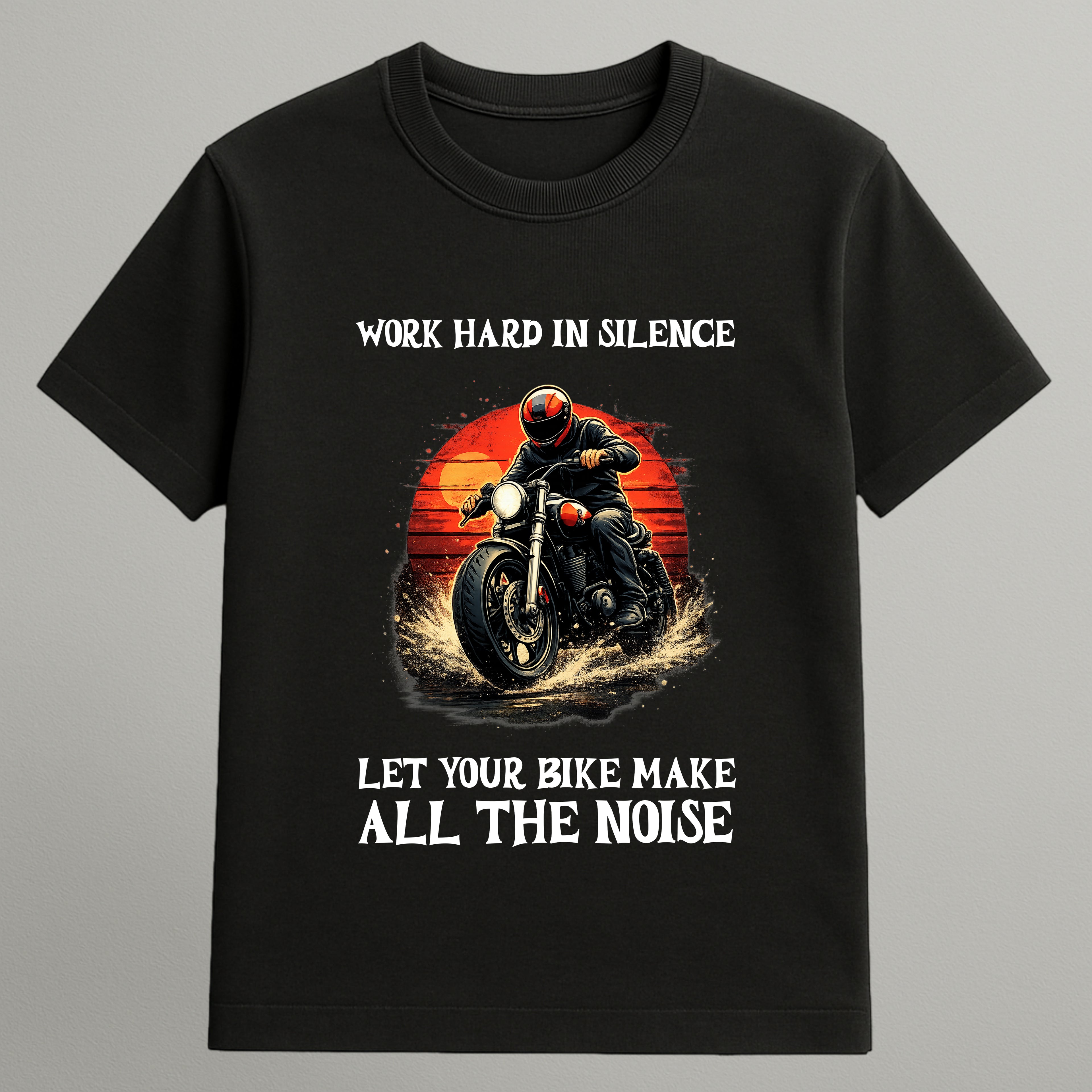 Work Hard in Silence T-shirt