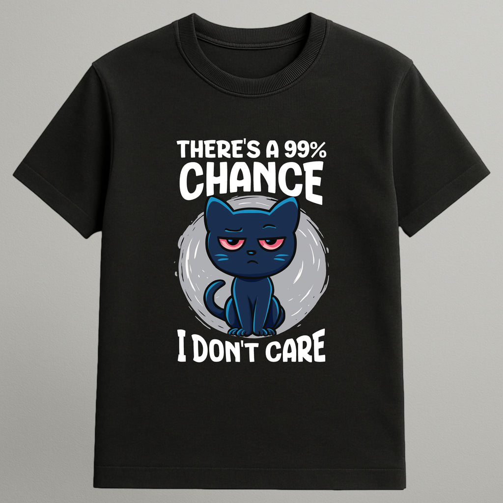 I Don’t Care T-shirt