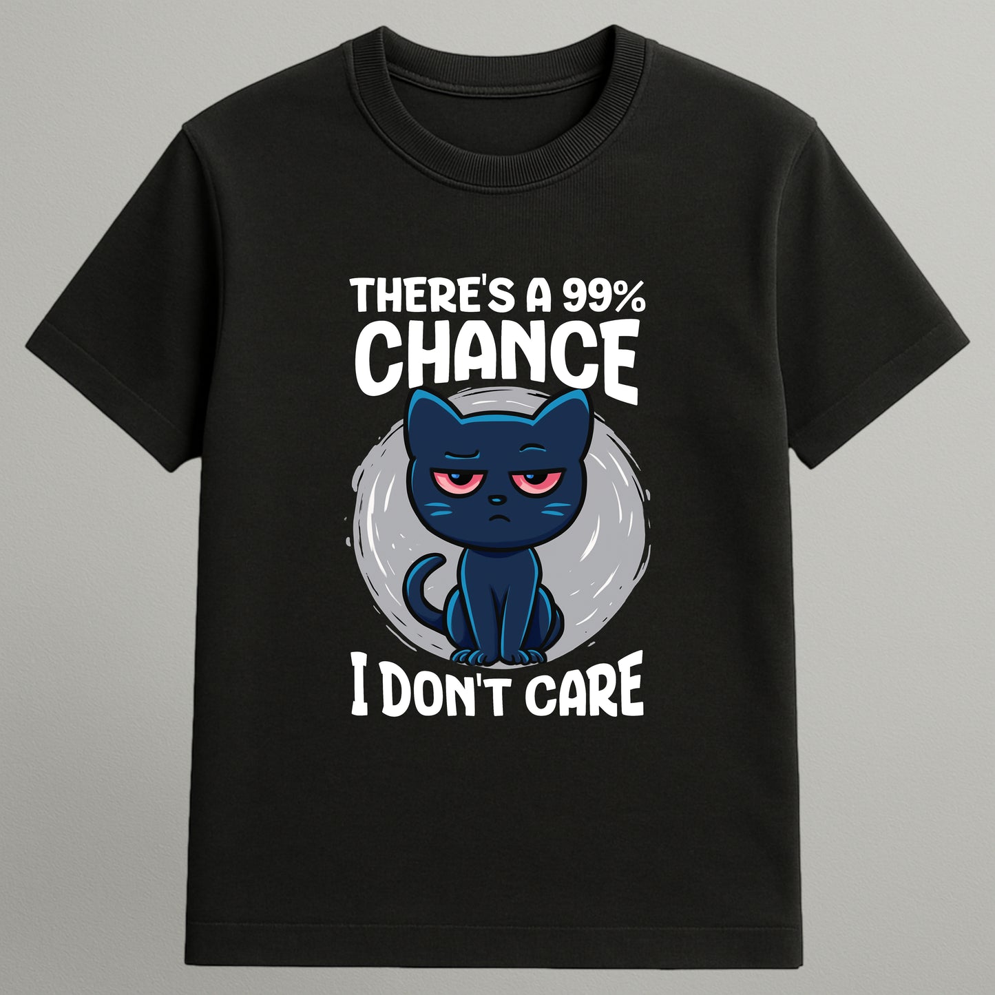 I Don’t Care T-shirt