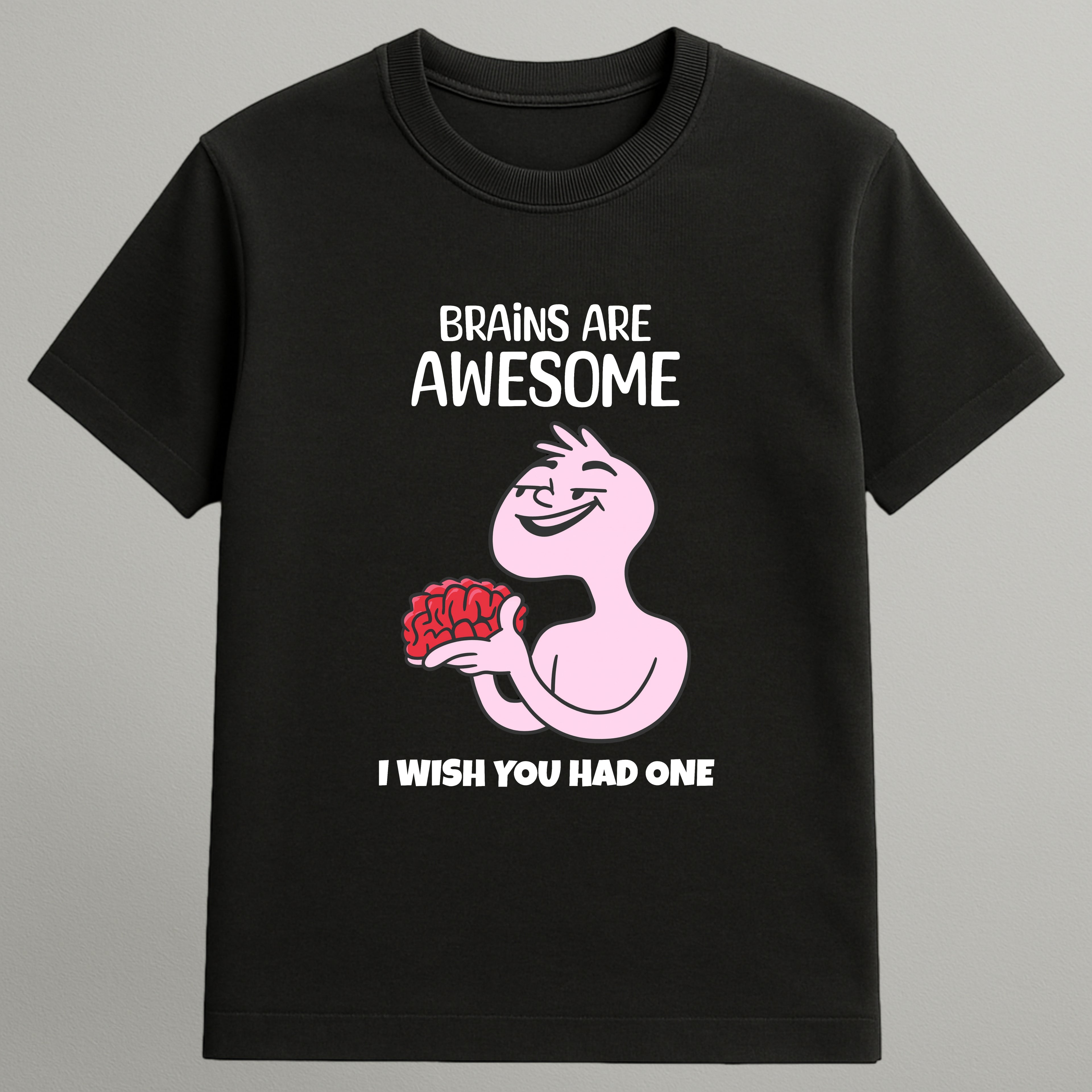Brains Are Awesome T-shirt