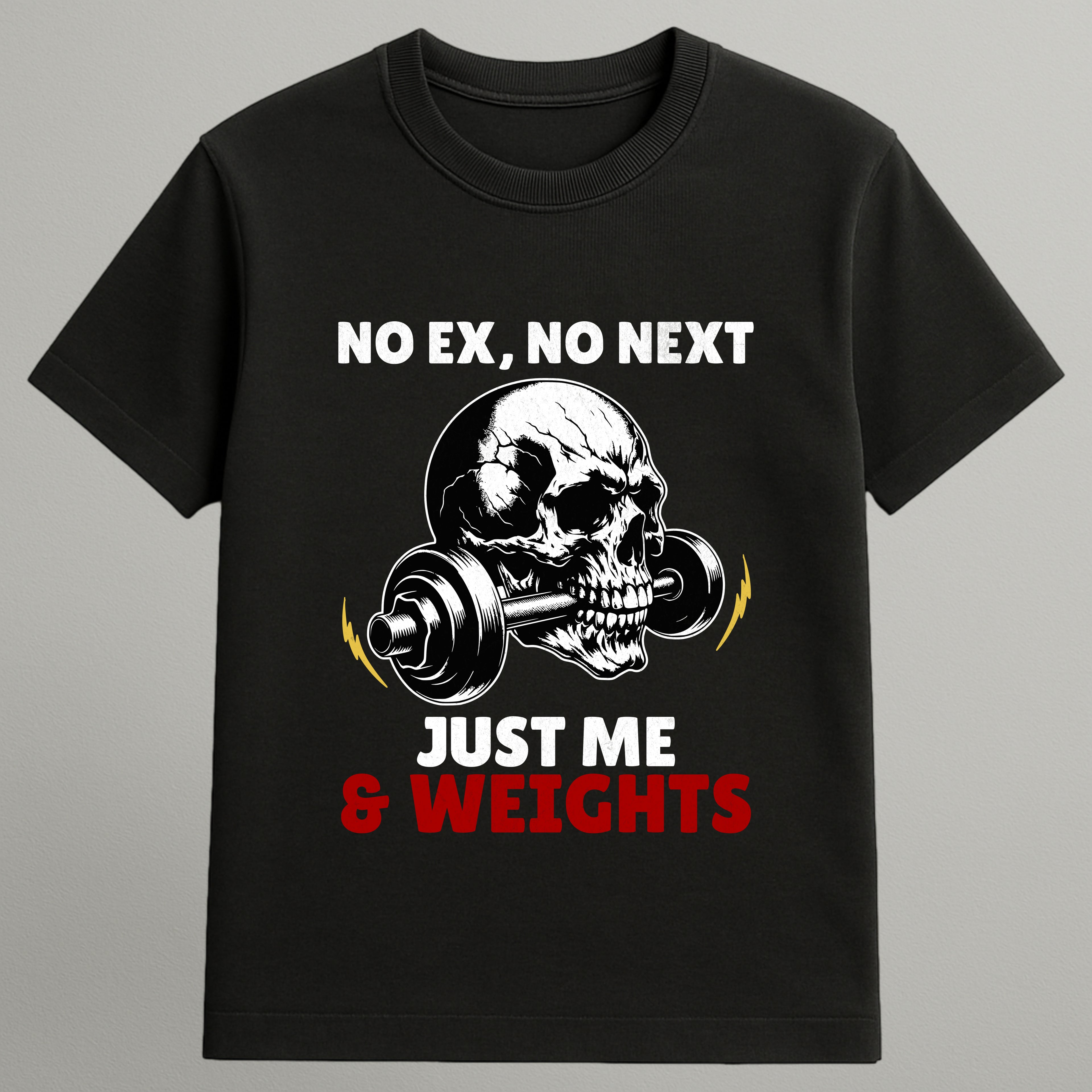 Just Me & Weights T-shirt