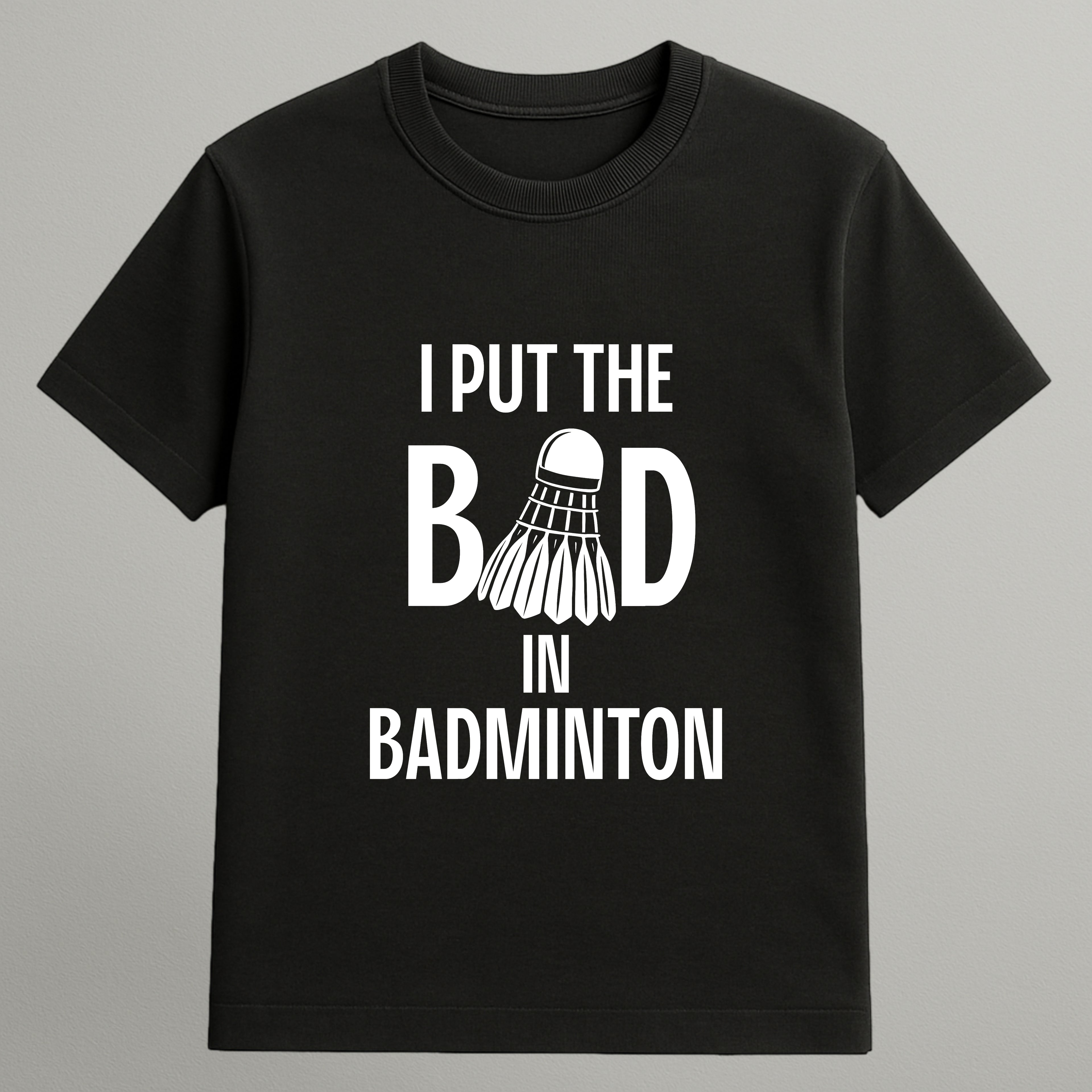 I Put the Bad T-shirt