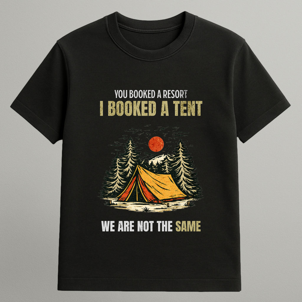 I Booked a Tent T-shirt