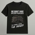 Radio Chose the Songs T-shirt