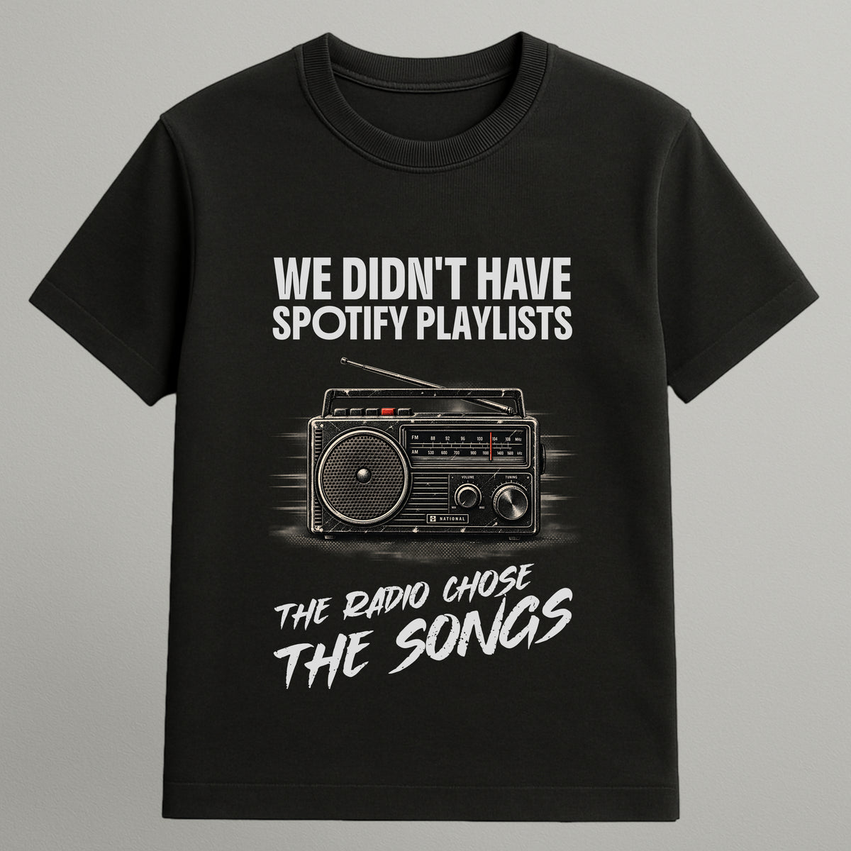 Radio Chose the Songs T-shirt