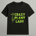 Crazy Plant Lady T-shirt