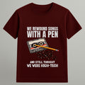 Rewound With a Pen T-shirt
