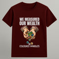 Wealth in Marbles T-shirt