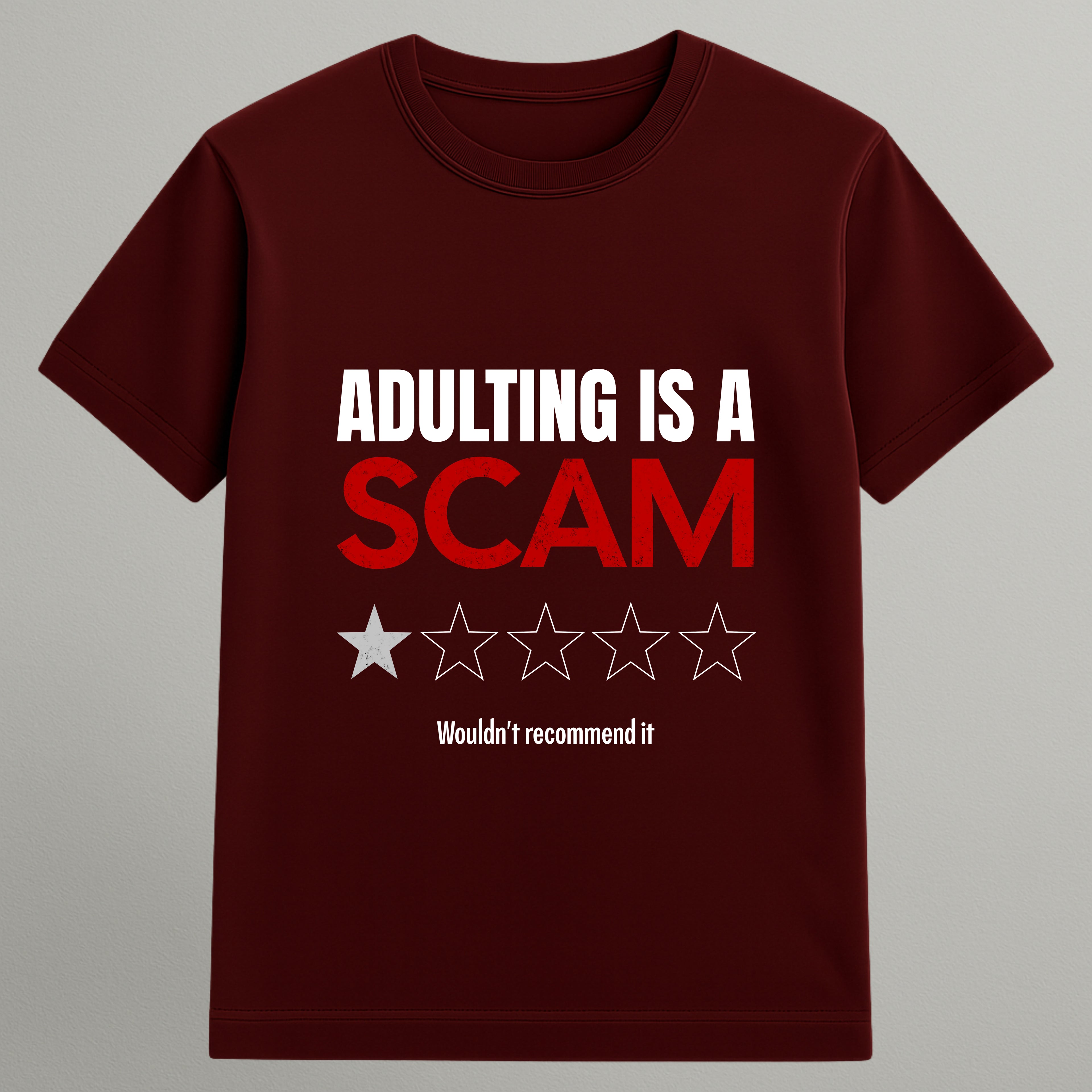 Adulting Is a Scam T-shirt