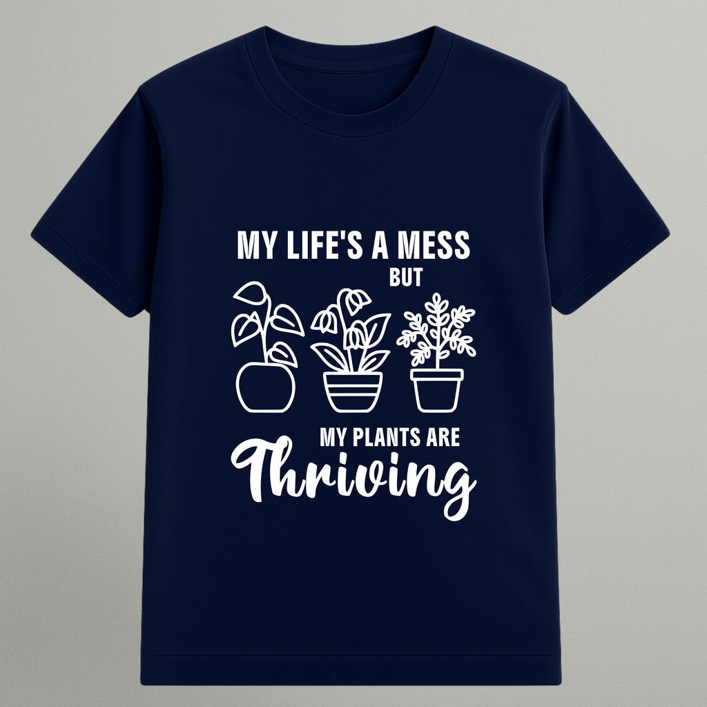 My Plants are Thriving T-shirt