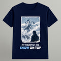 My Therapist Has Snow T-shirt