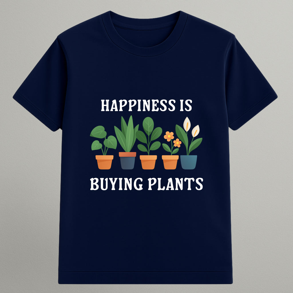 Happiness is Buying Plants T-shirt