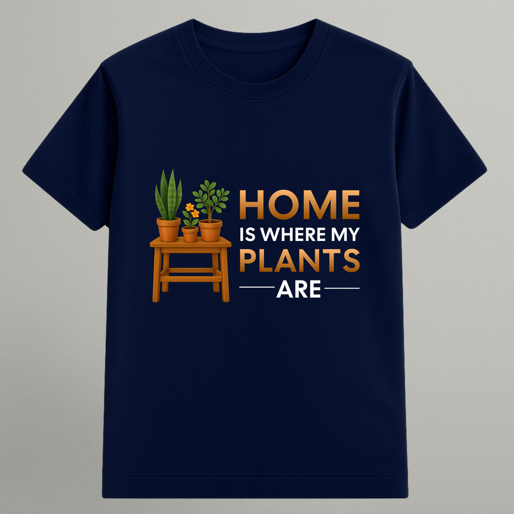 My Plants are My Home T-shirt