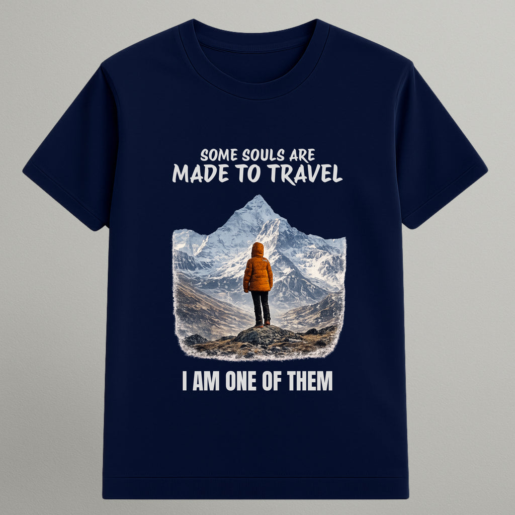 Some Souls Made to Travel T-shirt