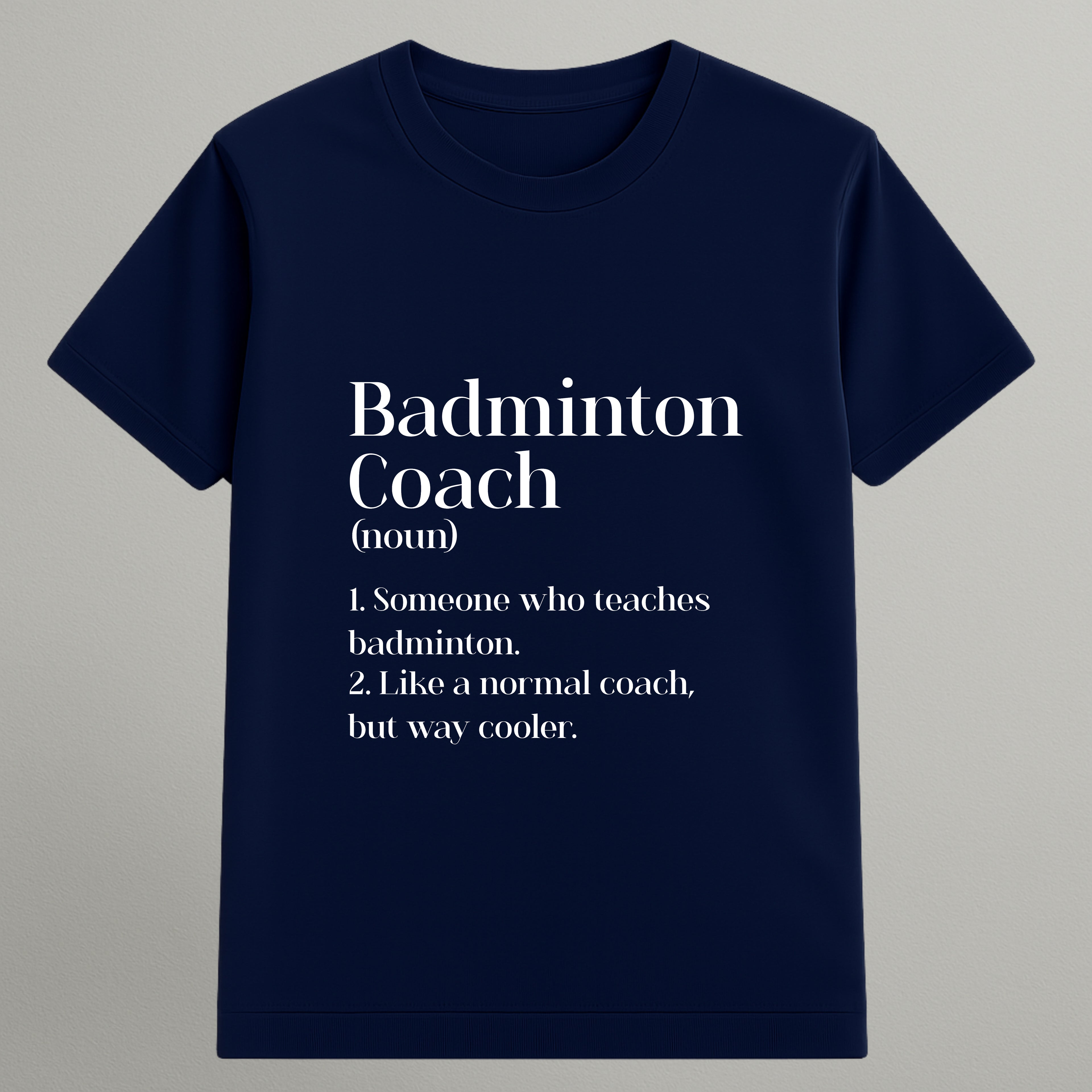 Badminton Coach T-shirt