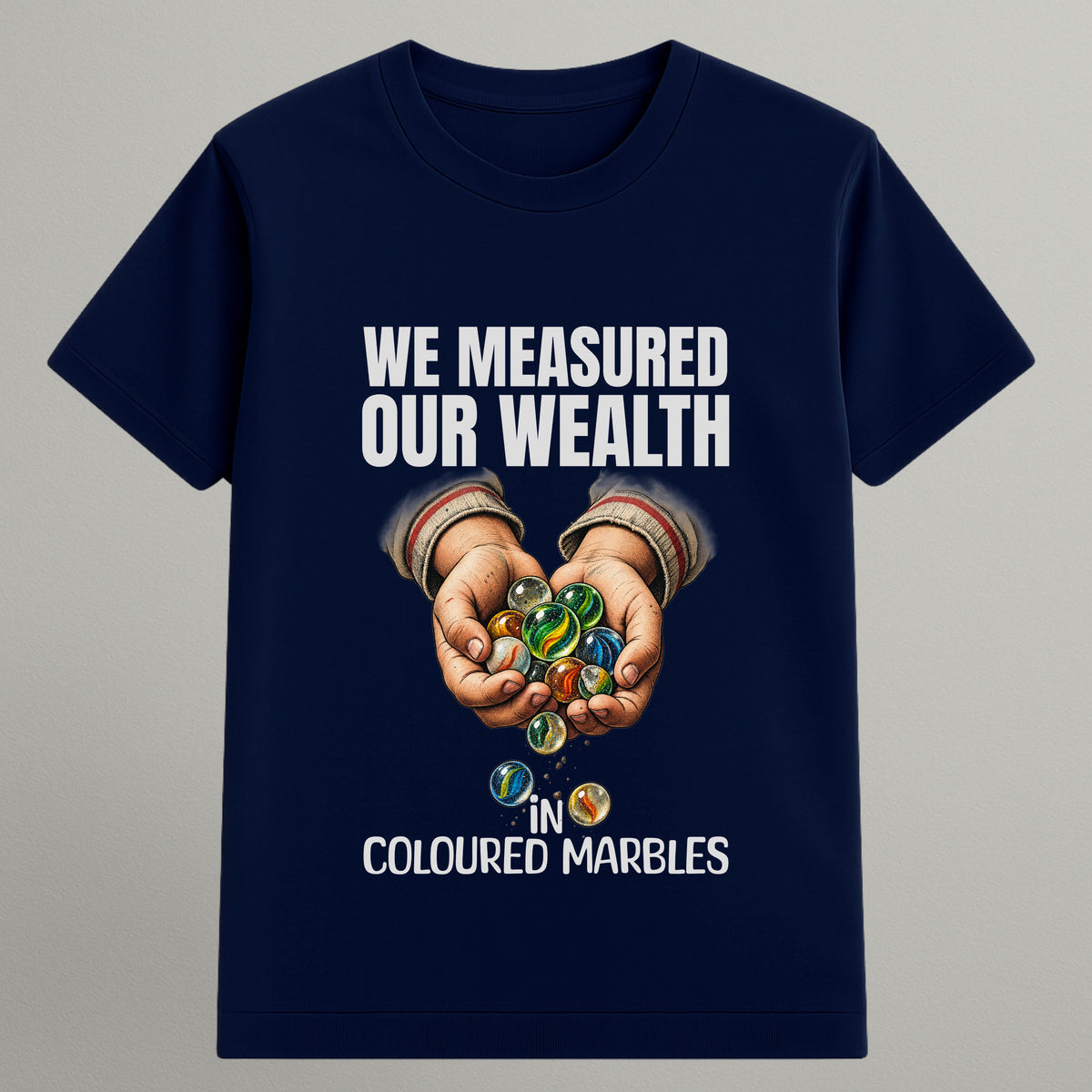 Wealth in Marbles T-shirt