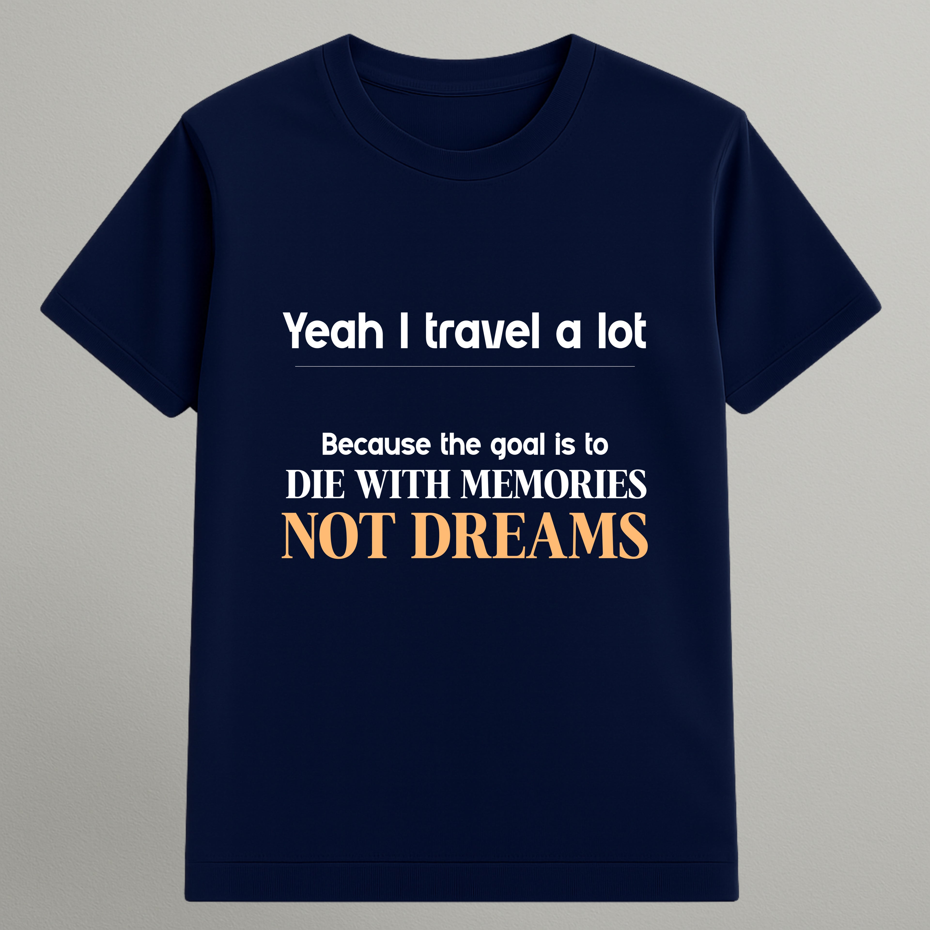 Die With Memories T-shirt
