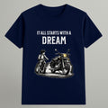 It All Starts With a Dream T-shirt