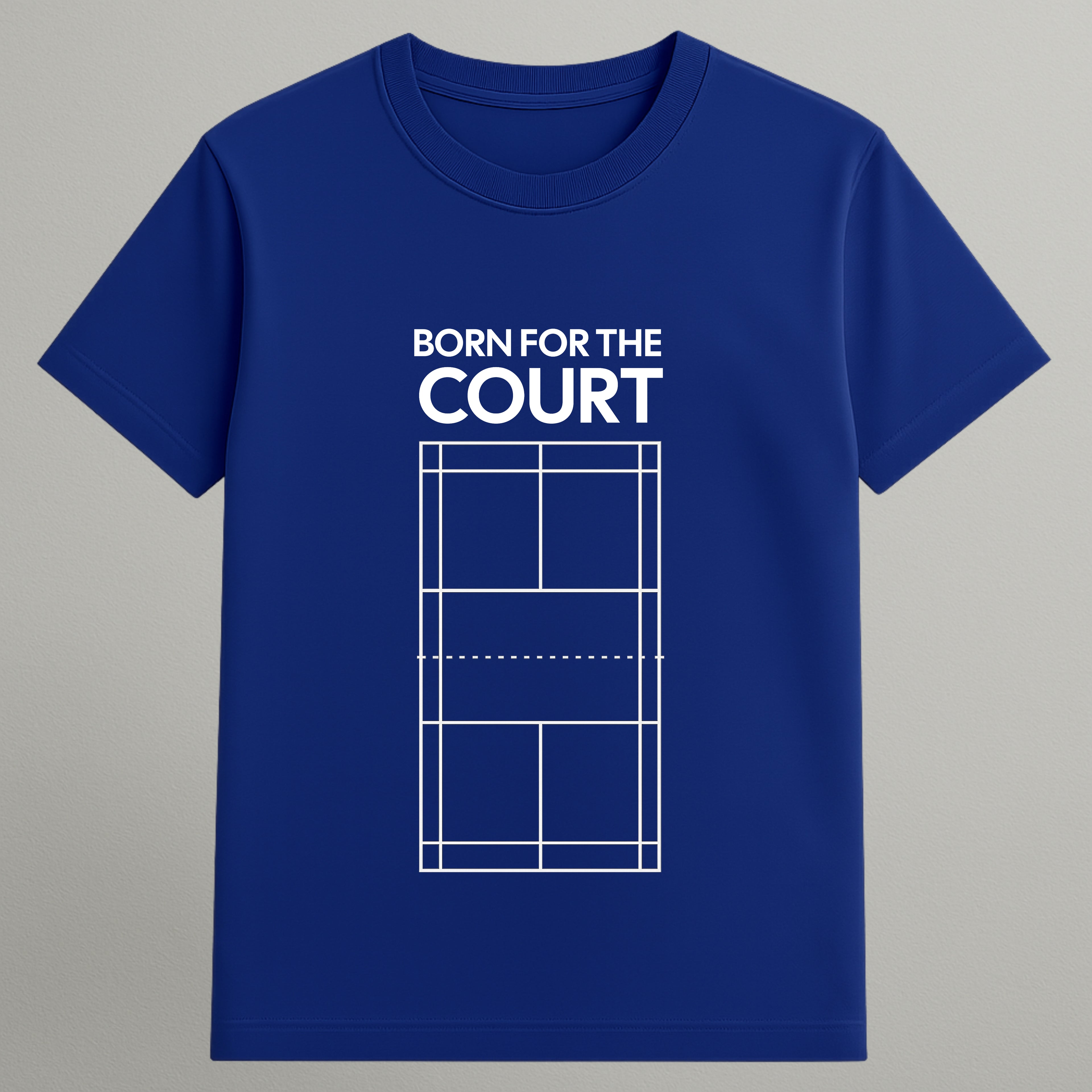 Born for the Court T-shirt