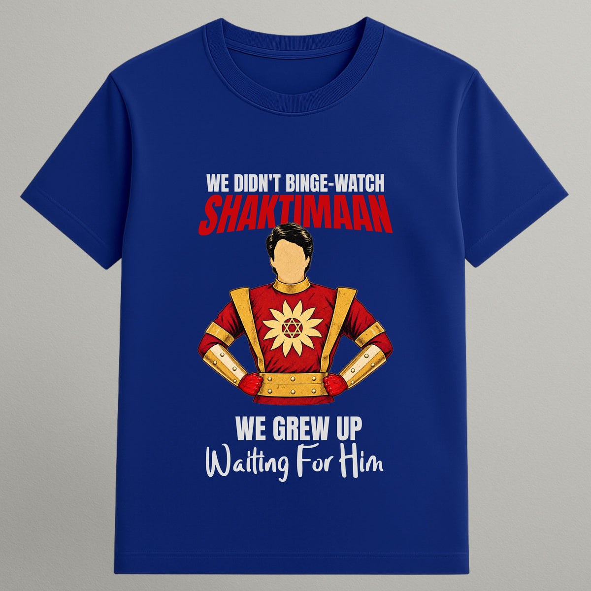 We Grew Up Waiting T-shirt