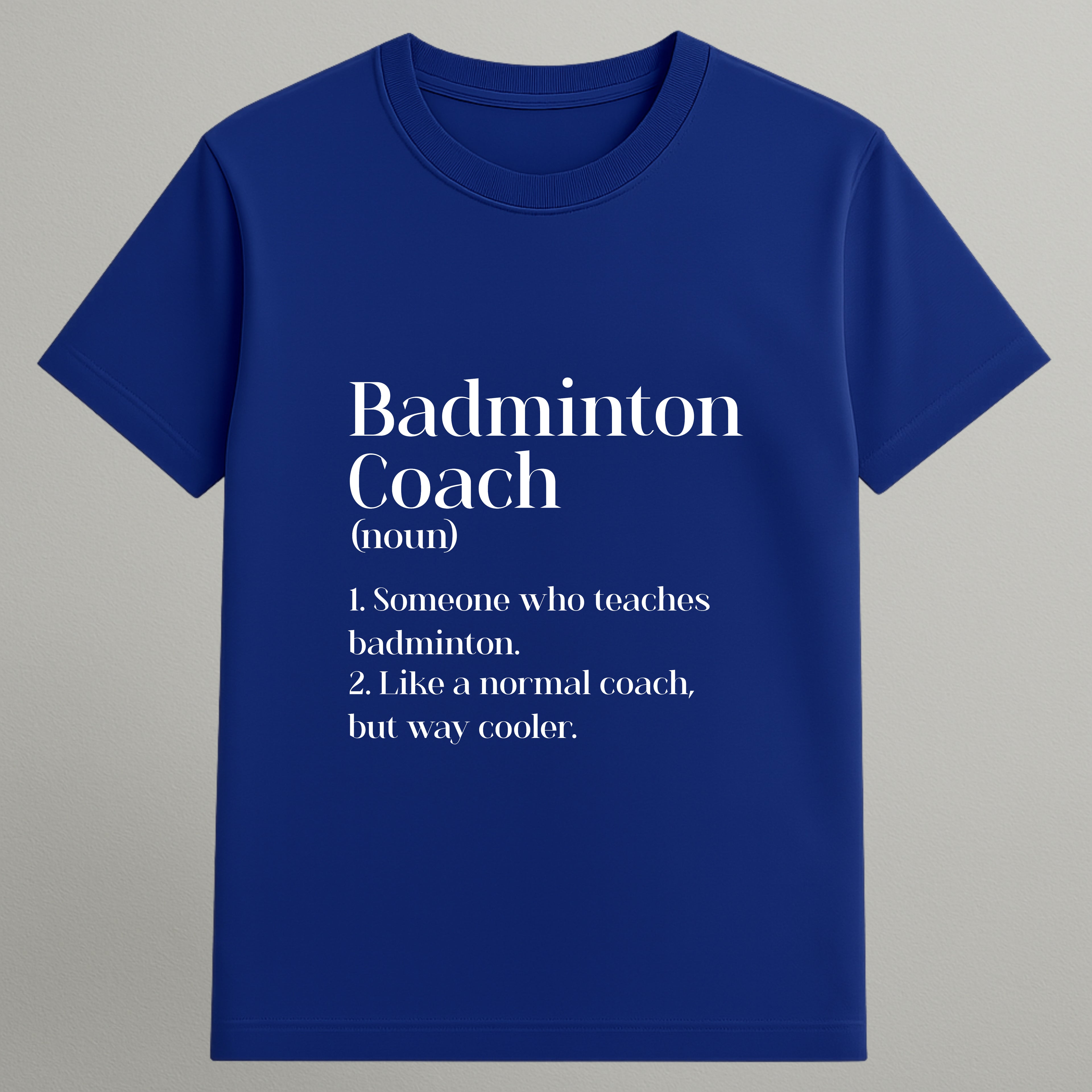 Badminton Coach T-shirt