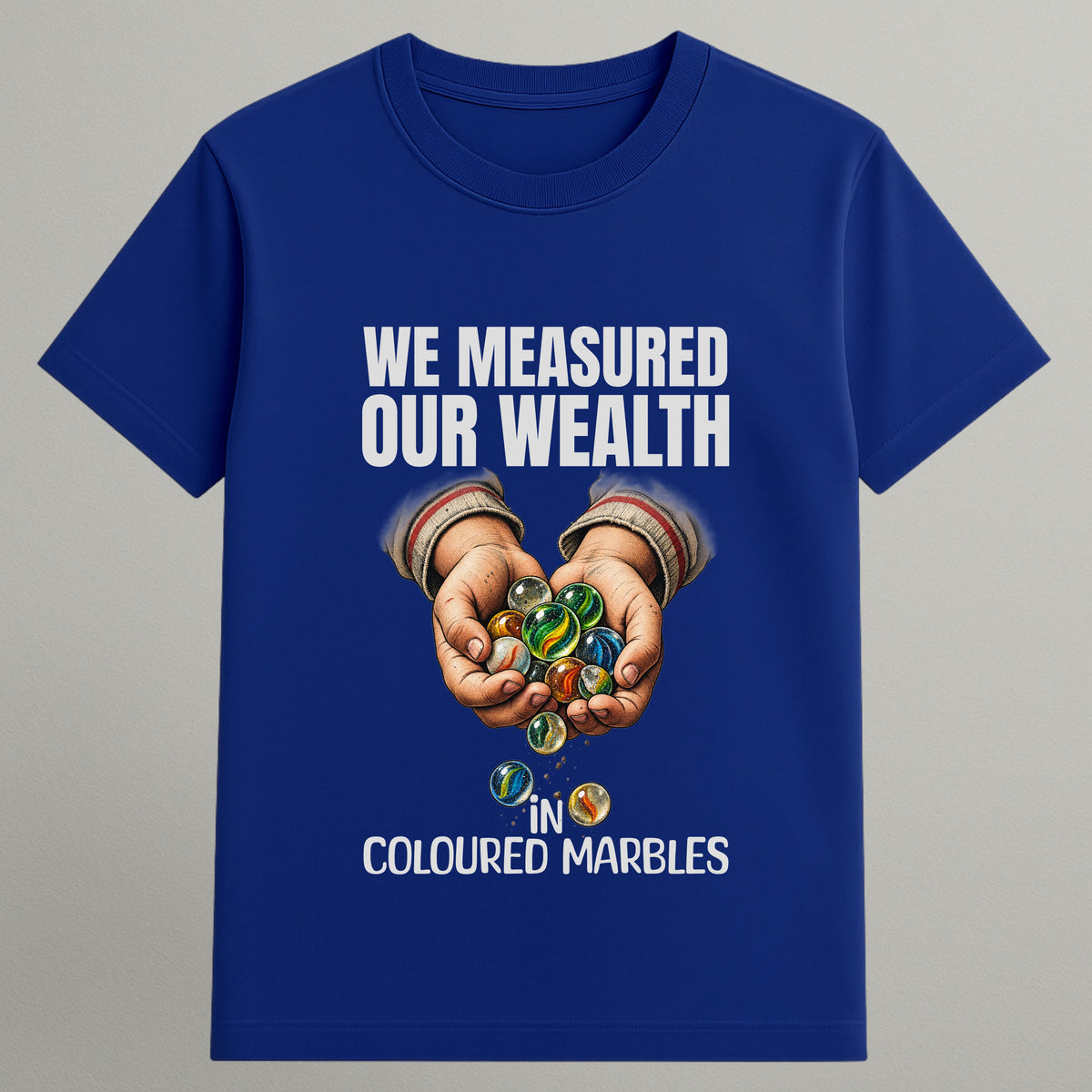 Wealth in Marbles T-shirt