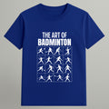The Art of Badminton T-shirt