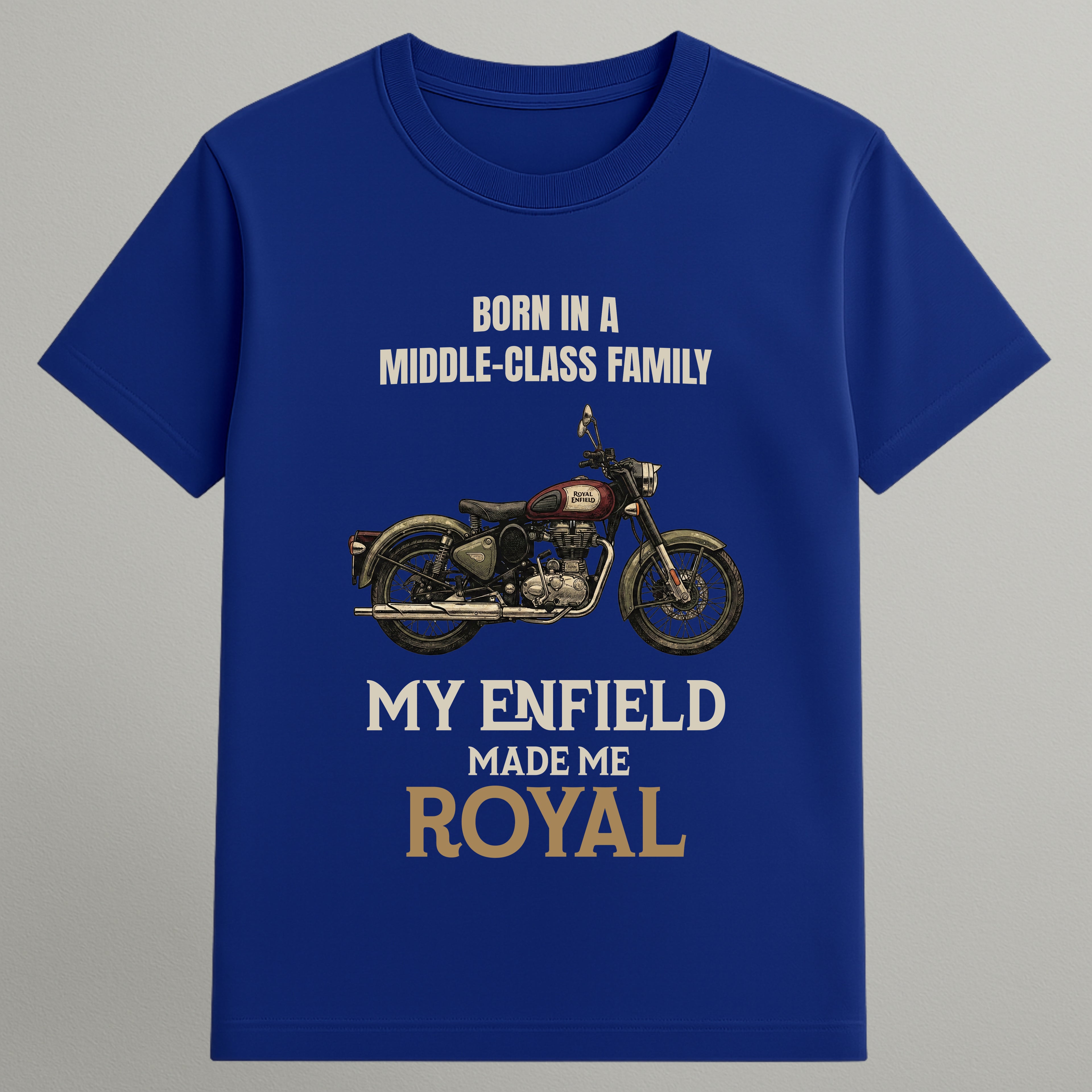 My Enfield Made Me Royal T-shirt