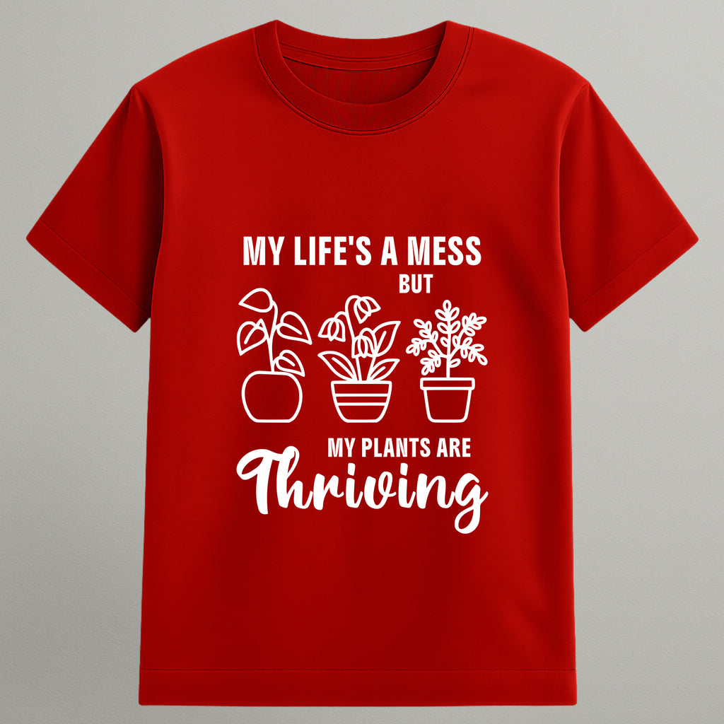 My Plants are Thriving T-shirt