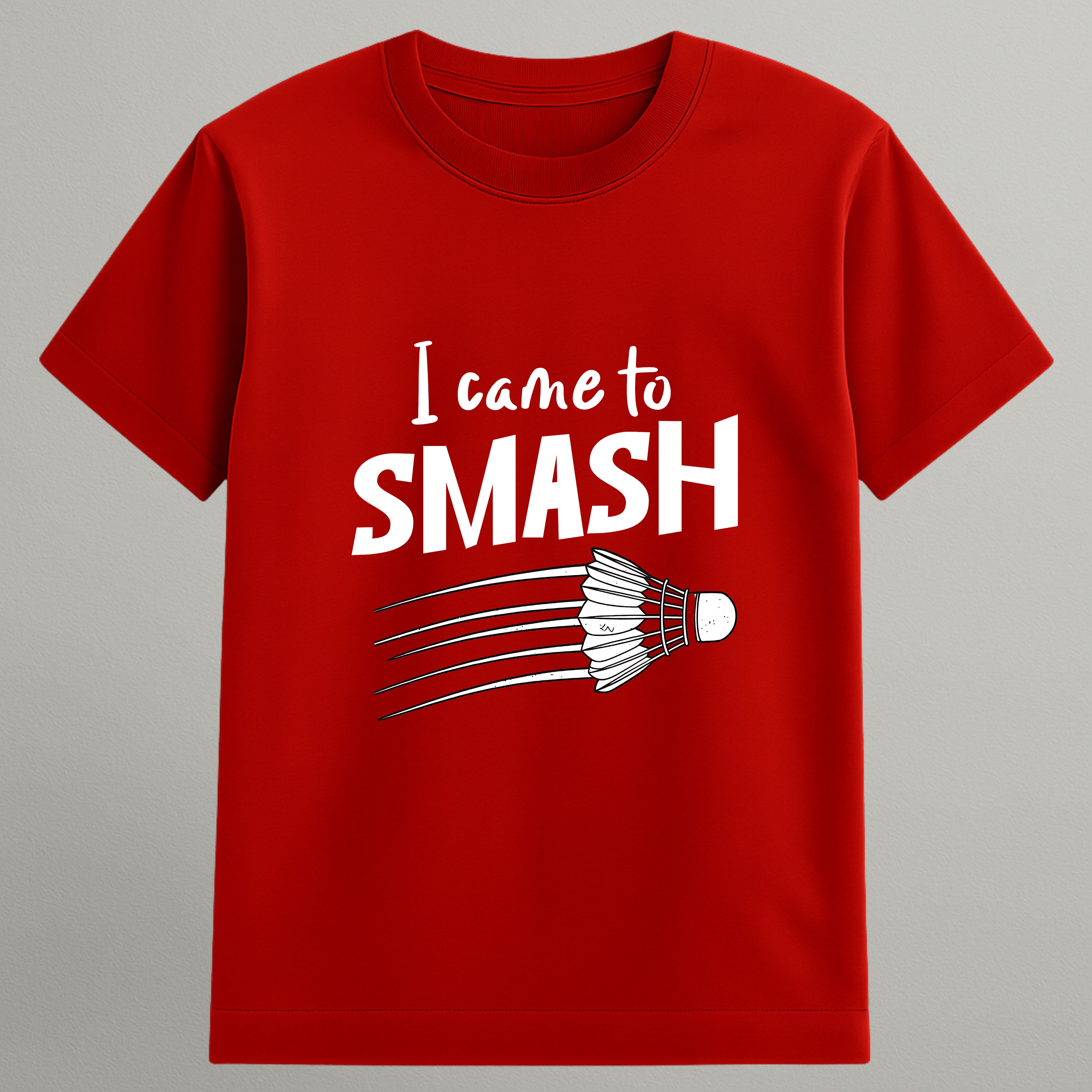 I Came to Smash T-shirt