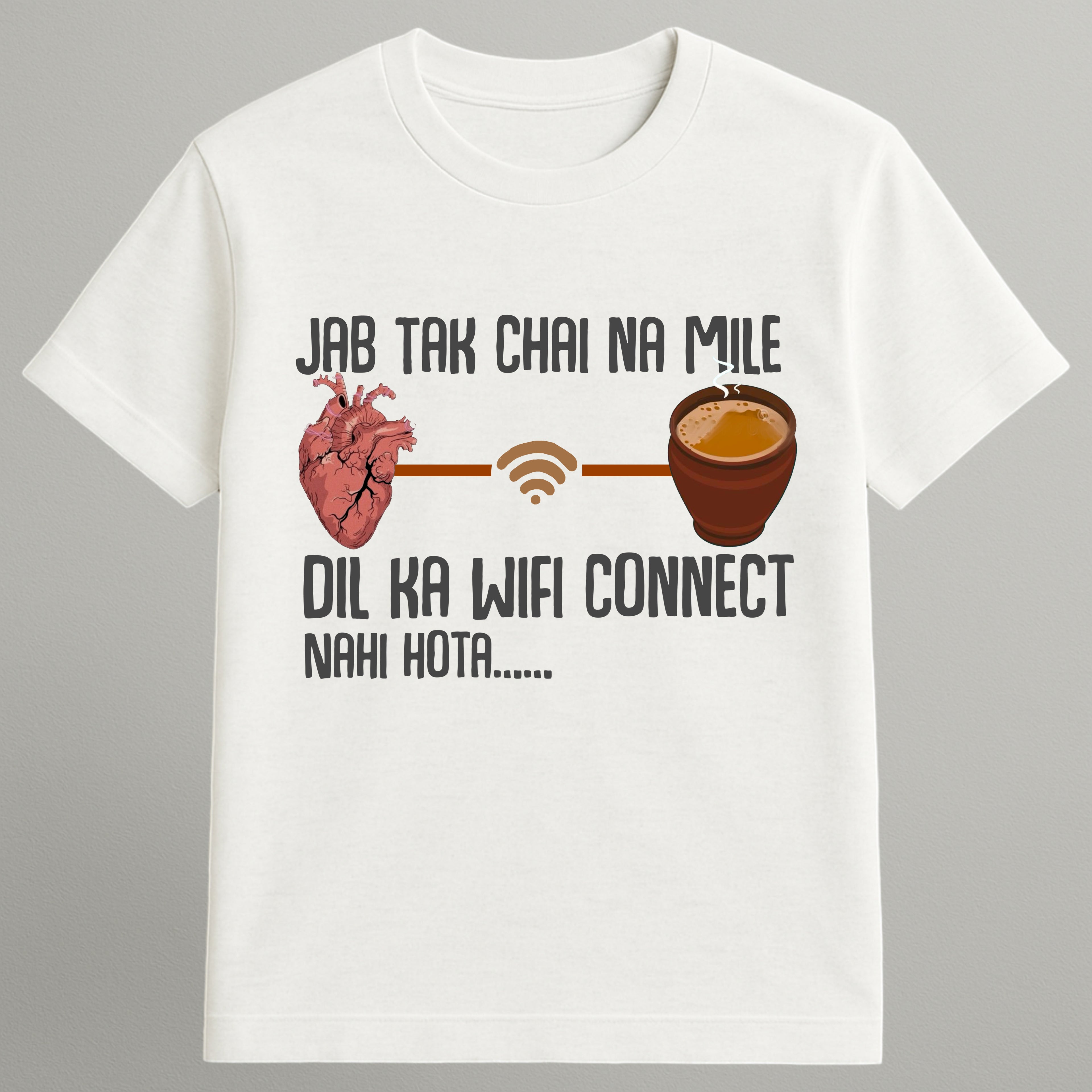 Chai Hain Dil ka Wi-fi T-shirt