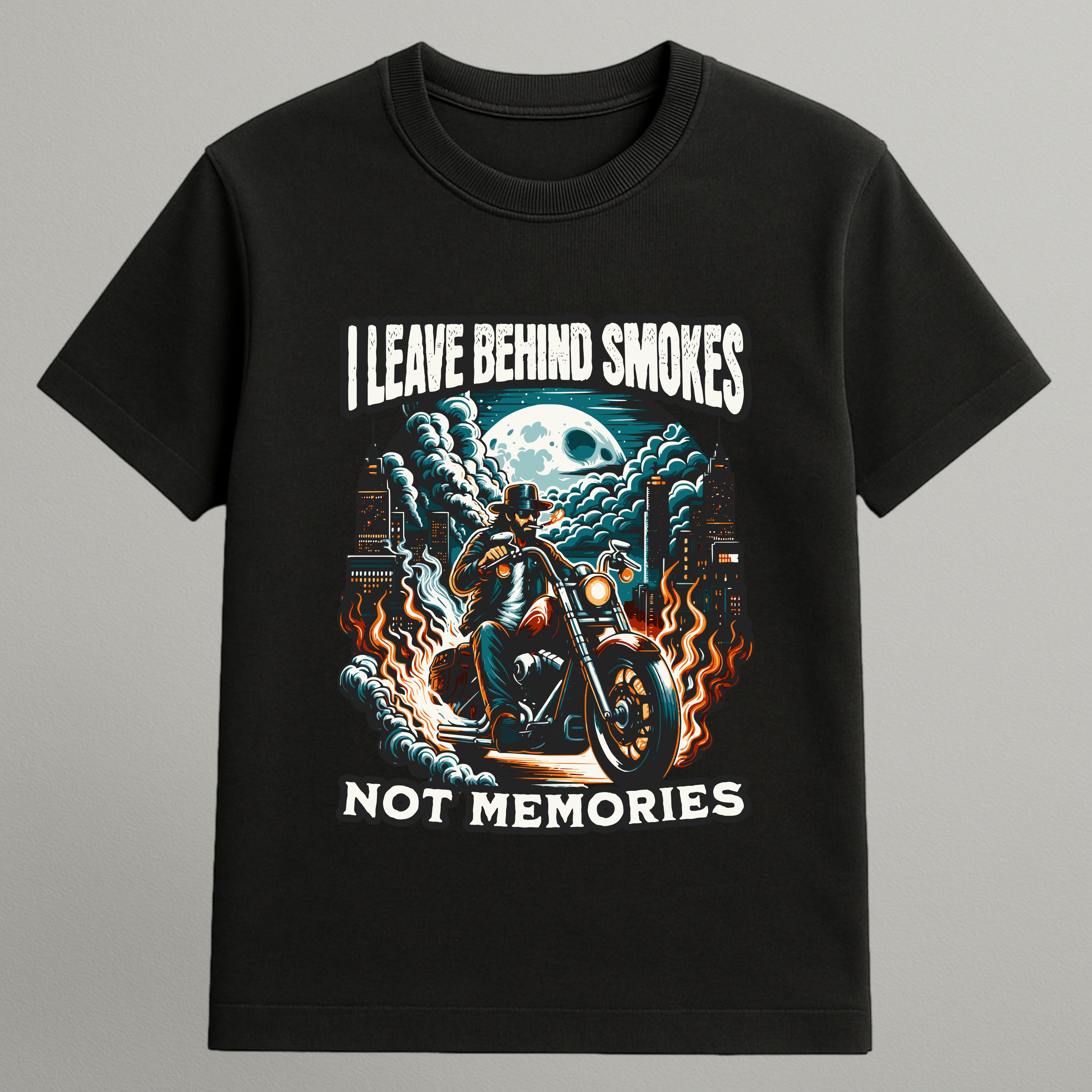 leave behind smoke not memories T-shirt