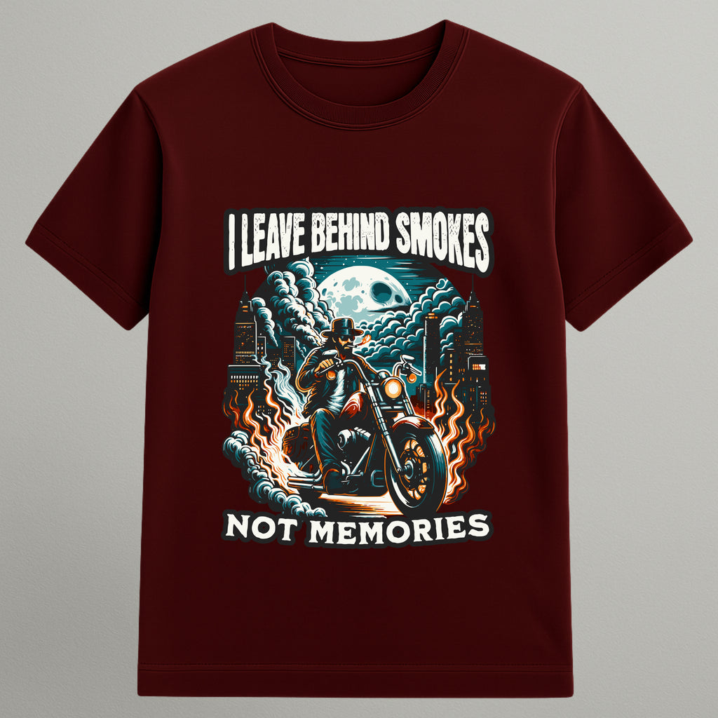 leave behind smoke not memories T-shirt