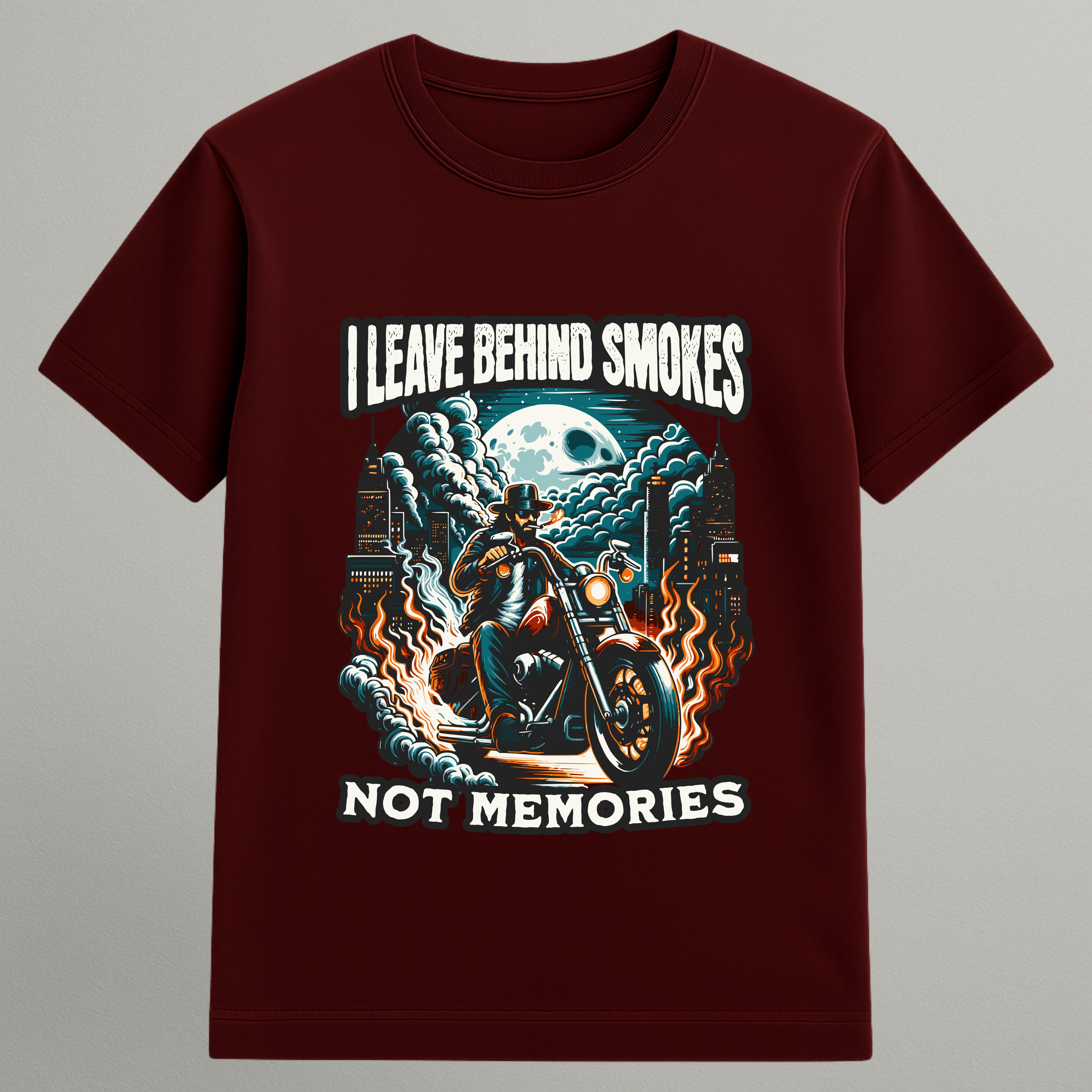leave behind smoke not memories T-shirt