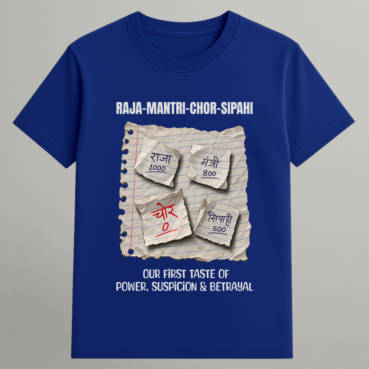Raja Mantri Chor Sipahi T-shirt