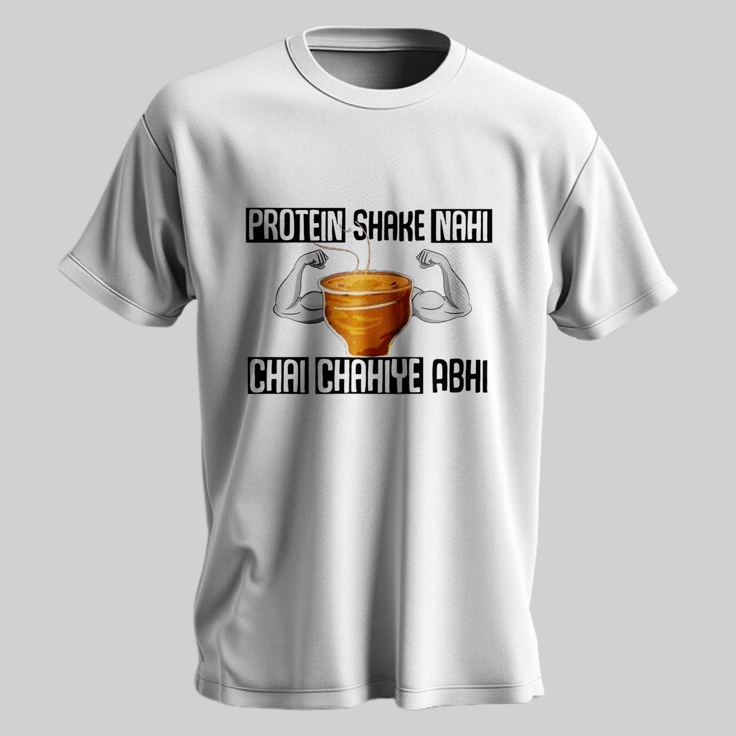 Chai Over Protein T-shirt